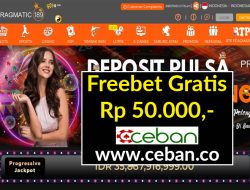 PRAGMATIC189 – FREEBET GRATIS RP 50.000 TANPA DEPOSIT