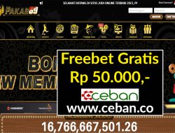 PAKAR69 – FREEBET GRATIS RP 50.000 TANPA DEPOSIT