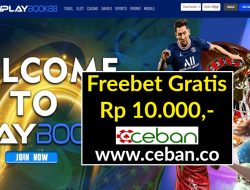 PLAYBOOK88 – FREEBET GRATIS RP 10.000 TANPA DEPOSIT