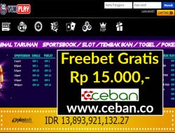 YUKPLAY – FREEBET GRATIS RP 15.000 TANPA DEPOSIT