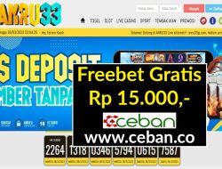 ANRU33 – FREEBET GRATIS RP 15.000 TANPA DEPOSIT