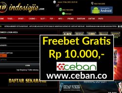 INDOSIEJIE – FREEBET GRATIS RP 10.000 TANPA DEPOSIT