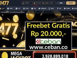 M77 – FREEBET GRATIS RP 20.000 TANPA DEPOSIT