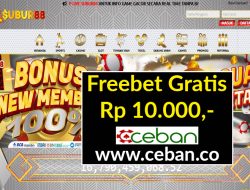 SUBUR88 – FREEBET GRATIS RP 10.000 TANPA DEPOSIT