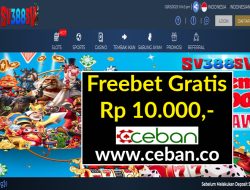 SV388SV – FREEBET GRATIS RP 10.000 TANPA DEPOSIT