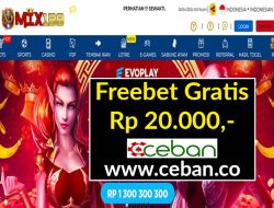 MIX138 – FREEBET GRATIS RP 20.000 TANPA DEPOSIT