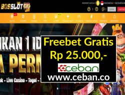 BOSSLOT99 – FREEBET GRATIS RP 25.000 TANPA DEPOSIT