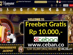 HALOSLOT – FREEBET GRATIS RP 10.000 TANPA DEPOSIT