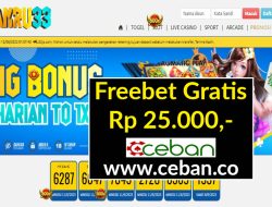 ANRU33 – FREEBET GRATIS RP 25.000 TANPA DEPOSIT