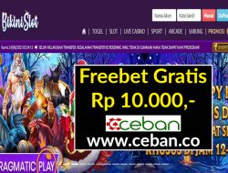 BIKINISLOT – FREEBET GRATIS RP 10.000 TANPA DEPOSIT