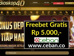 BIOSKOP4D – FREEBET GRATIS RP 5.000 TANPA DEPOSIT