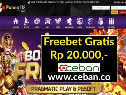 PANEN138 – FREEBET GRATIS RP 20.000 TANPA DEPOSIT