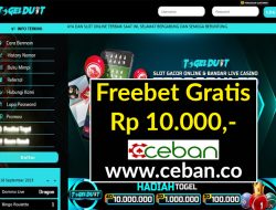 TOGELDUIT – FREEBET GRATIS RP 10.000 TANPA DEPOSIT