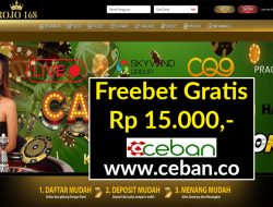 ROJO168 – FREEBET GRATIS RP 15.000 TANPA DEPOSIT