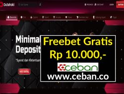 DUTAHOKI – FREEBET GRATIS RP 10.000 TANPA DEPOSIT