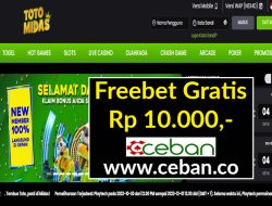 TOTOMIDAS – FREEBET GRATIS RP 10.000 TANPA DEPOSIT