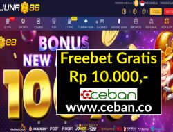 JUNA88 – FREEBET GRATIS RP 10.000 TANPA DEPOSIT