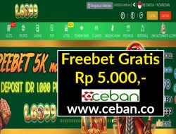 LGO99 – FREEBET GRATIS RP 5.000 TANPA DEPOSIT