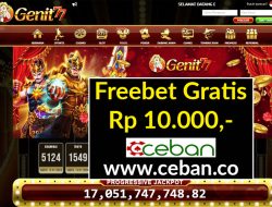 GENIT77 – FREEBET GRATIS RP 10.000 TANPA DEPOSIT