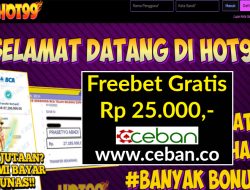 HOT99 – FREEBET GRATIS RP 25.000 TANPA DEPOSIT