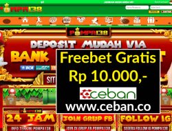 POMPA138 – FREEBET GRATIS RP 10.000 TANPA DEPOSIT