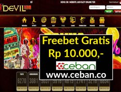 DEVIL138  – FREEBET GRATIS RP 10.000 TANPA DEPOSIT