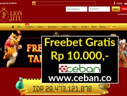 LIONJITU – FREEBET GRATIS RP 10.000 TANPA DEPOSIT