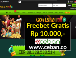 GOALSLOT88 – FREEBET GRATIS RP 10.000 TANPA DEPOSIT