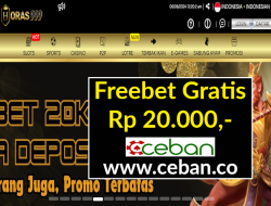 HORAS999 – FREEBET GRATIS RP 20.000 TANPA DEPOSIT