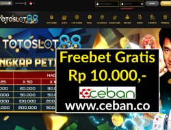 TOTOSLOT88 – FREEBET GRATIS RP 10.000 TANPA DEPOSIT