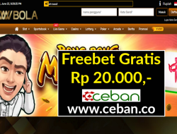 WWBOLA – FREEBET GRATIS RP 20.000 TANPA DEPOSIT