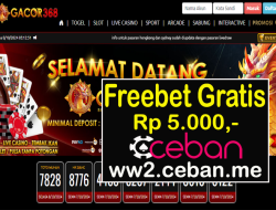 GACOR368 – FREEBET GRATIS RP 5.000 TANPA DEPOSIT