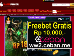 KAMIPOKER – FREEBET GRATIS RP 10.000 TANPA DEPOSIT